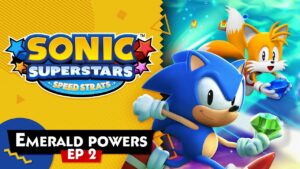 Sonic Superstars Speed Strats Episode 2 Released