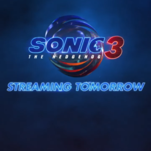 Read more about the article Sonic the Hedgehog 3 Hits Paramount+ Tomorrow – Streaming Debut Set for February 18