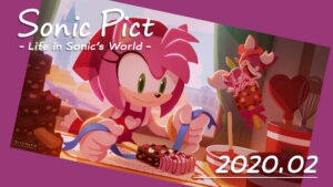 Read more about the article SONICPICT February 2020: “With All My Heart…!”