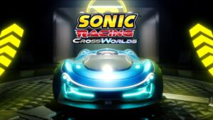 Sonic Racing: CrossWorlds Trailer Showcases Deep Customization and Switch 2 Upgrade Plans