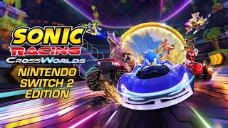 Sonic Racing: CrossWorlds Nintendo Switch 2 Edition Launches December 4 with Upgrade Option for Current Players
