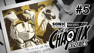 Sonic Presents: The Chaotix Casefiles Episode 5 Launches With Gemerl’s Surprise Return